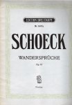 Schoeck, Wandersprüche Partitur Score