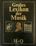 Großes Lexikon der Musik H-Q
