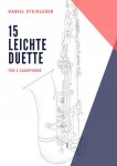 15 leichte Duette für 2 Saxophone, Daniel Steigleder