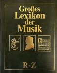 Großes Lexikon der Musik R-Z