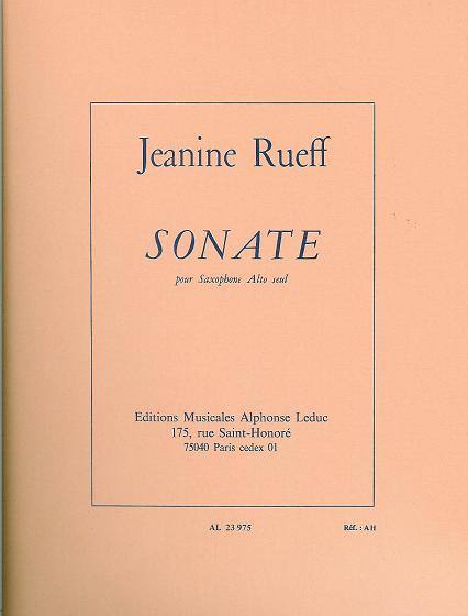 Jeanine Rueff Sonate für Alt Saxophon solo Jeanine Rueff Sonate für Alt Saxophon solo