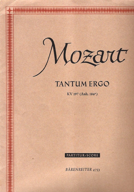 Mozart, Tantum Ergo KV197 Partitur