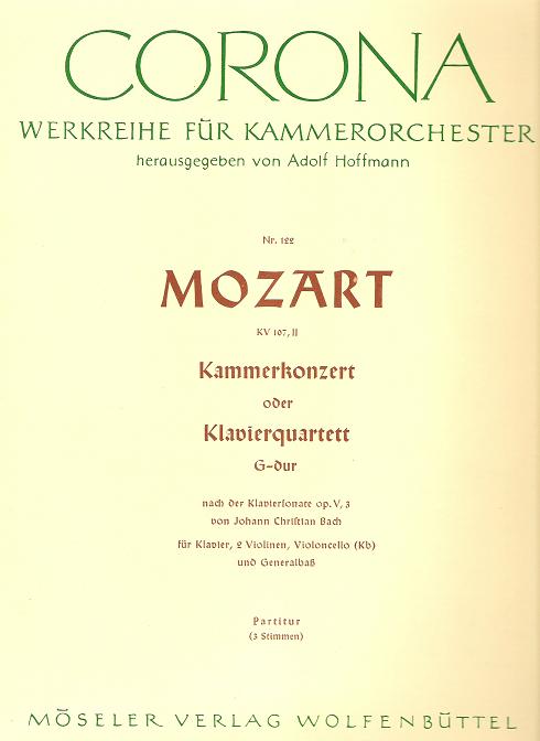 Mozart, KAMMERKONZERT ODER KLAVIERQUARTETT G-DUR