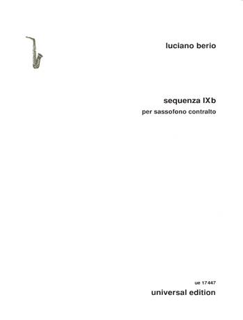 Luciano Berio Sequenza IXb für Alt Saxophon Luciano Berio Sequenza IXb für Alt Saxophon