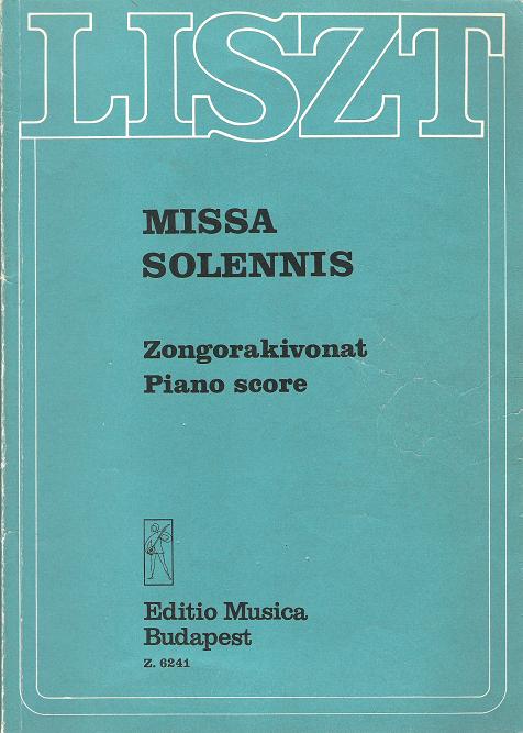 Liszt, Missa Solennis Klavierauszug