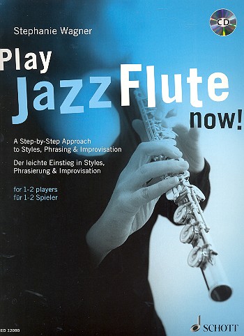 Play Jazz Flute now inkl. CD Play Jazz Flute now inkl. CD